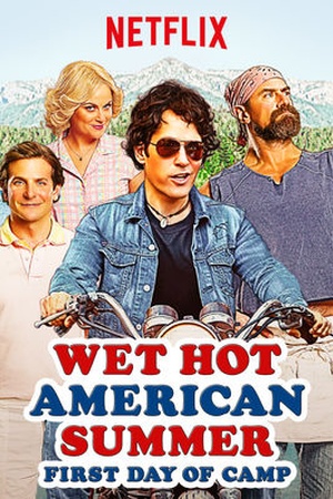 Wet Hot American Summer: First Day of Camp