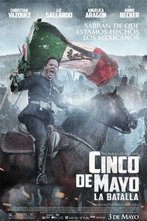 Cinco de Mayo: La Batalla