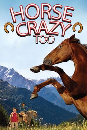 Horse Crazy Too