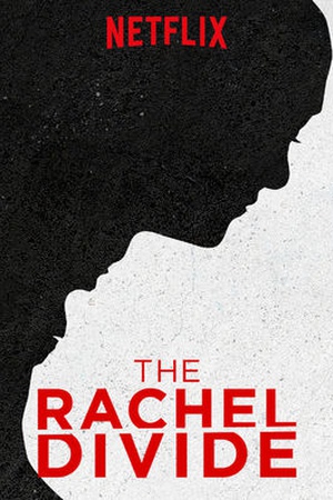 The Rachel Divide