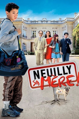 Neuilly sa mère!