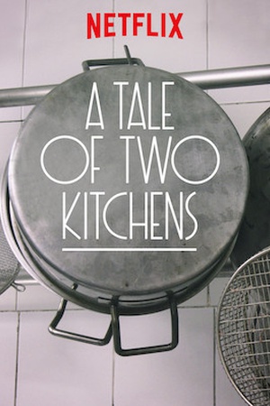 A Tale of Two Kitchens