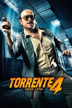 Torrente 4: Lethal Crisis