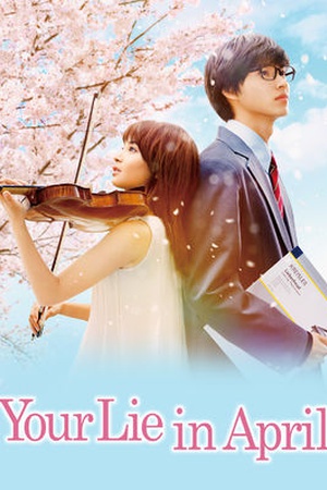 Your Lie in April: The Movie