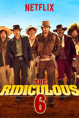 The Ridiculous 6