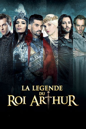 La Légende du Roi Arthur