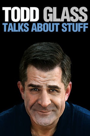 Todd Glass: Stand-Up Special