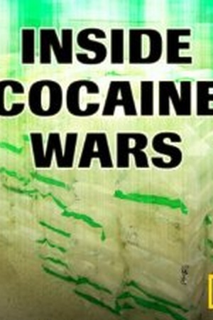 Inside Cocaine Wars