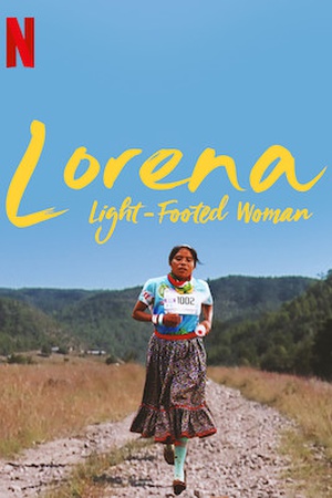 Lorena, Light-Footed Woman