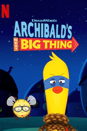 Archibald's Next Big Thing