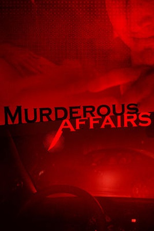 Murderous Affairs