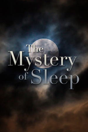 The Mystery of Sleep