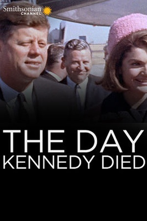 The Day Kennedy Died