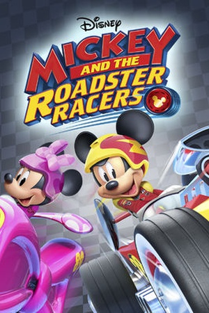 Mickey and the Roadster Racers