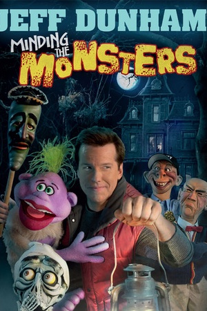 Jeff Dunham: Minding the Monsters