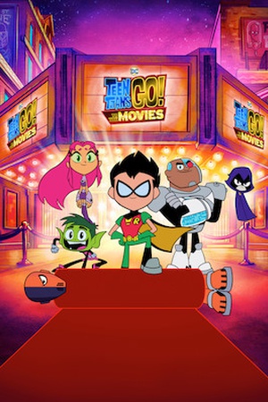 Teen Titans Go! To the Movies