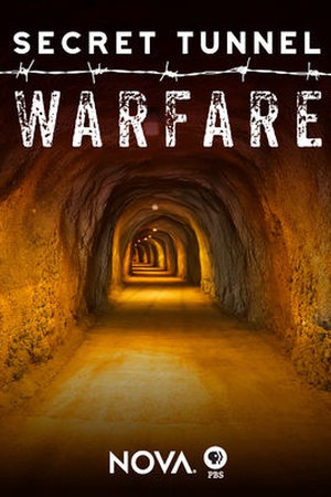 NOVA: Secret Tunnel Warfare