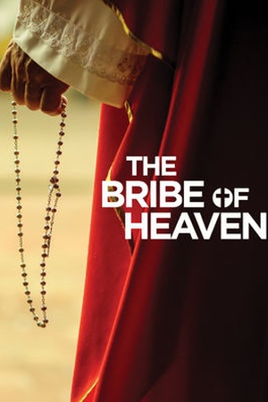 The Bribe of Heaven