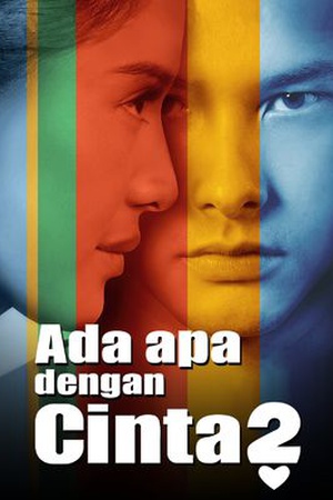 Ada Apa Dengan Cinta 2