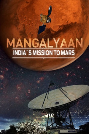 Mangalyaan: India's Mission to Mars