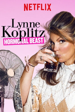 Lynne Koplitz: Hormonal Beast