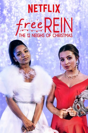 Free Rein: The Twelve Neighs of Christmas