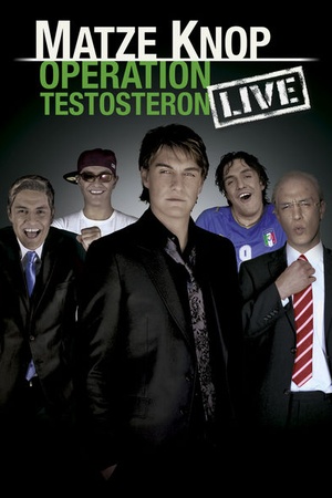 Matze Knop: Operation Testosteron - LIVE