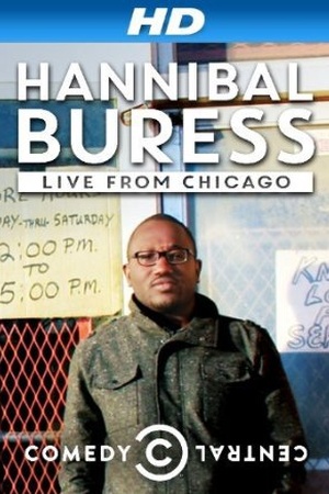 Hannibal Buress: Live from Chicago