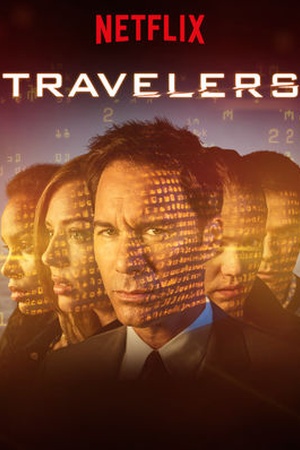 'Travelers' is Netflix's new time travel series - NetflixReleases